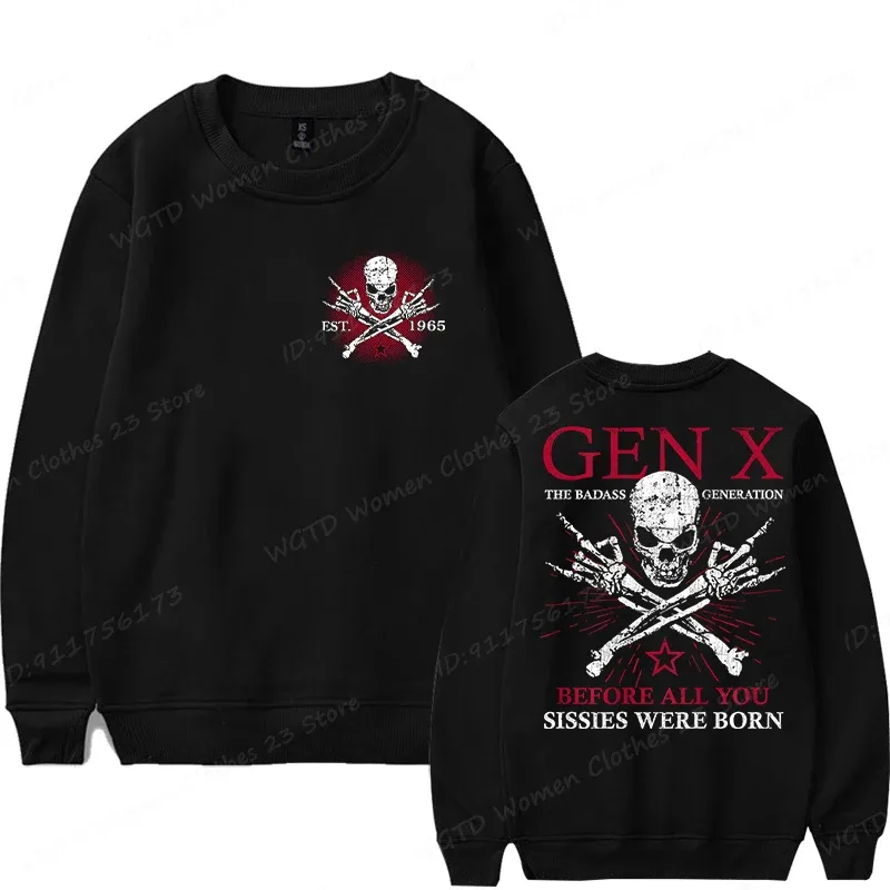Funny Gen X Est 1965-1980 Sweatshirts For Men Women The Badass Generation Raised By Skulls Sweatshirt Long Sleeve Crewneck Tops — image 35