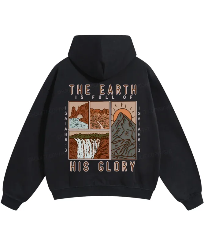 THE EARTH IS FULL OF HIS GLORY Hoodies Christianity Isaiah 6:3 Streetwear Fall Fleece Casual Hooded Pullover Men Women Clothing — image 1